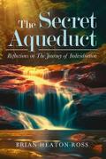 The Secret Aqueduct
