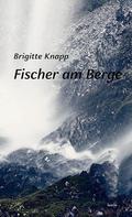 Fischer am Berge