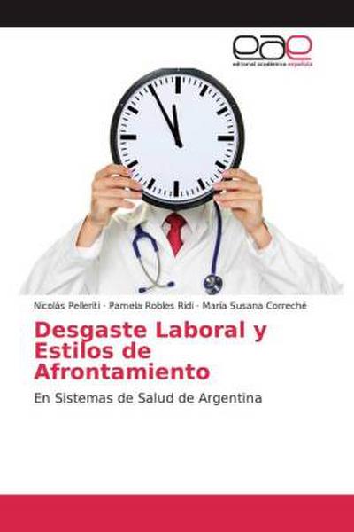 Desgaste Laboral y Estilos de Afrontamiento
