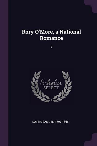 Rory O’More, a National Romance