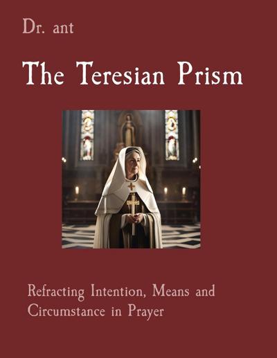 The Teresian Prism