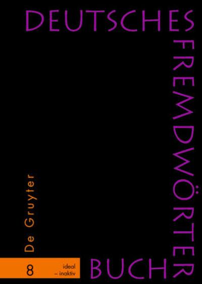 Deutsches Fremdwörterbuch, Band 8, ideal - inaktiv
