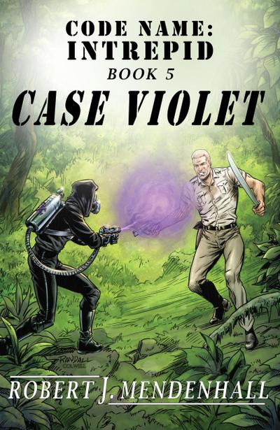 Case Violet (Code Name: Intrepid, #5)
