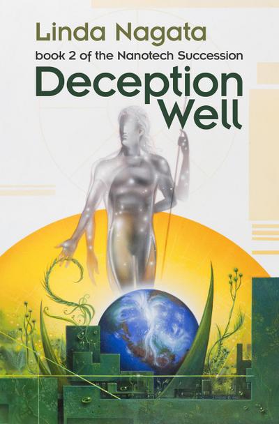 Deception Well (The Nanotech Succession, #2)