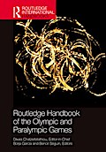 Routledge Handbook of the Olympic and Paralympic Games