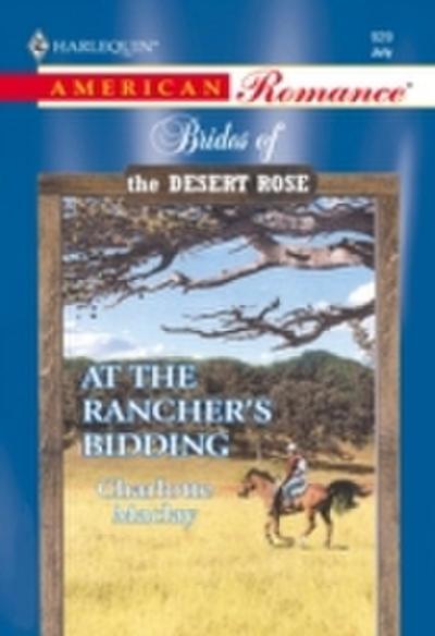 At The Rancher’s Bidding