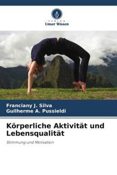 Körperliche Aktivität und Lebensqualität
