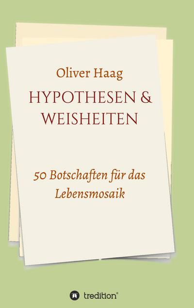 Hypothesen & Weisheiten