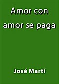 Amor con amor se paga
