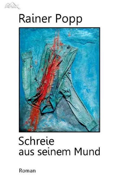 SCHREIE AUS SEINEM MUND