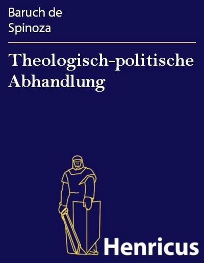 Theologisch-politische Abhandlung
