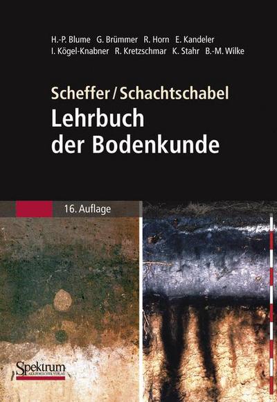 Scheffer/Schachtschabel: Lehrbuch der Bodenkunde