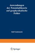Anwendungen der Potentialtheorie auf geophysikalis