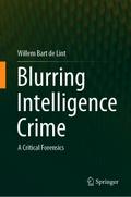 Blurring Intelligence Crime
