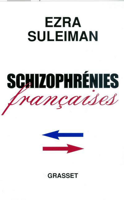 Schizophrénies françaises