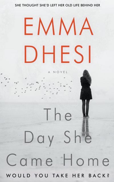 Dhesi, E: Day She Came Home
