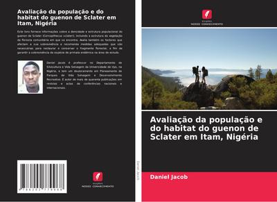 Avaliação da população e do habitat do guenon de Sclater em Itam, Nigéria