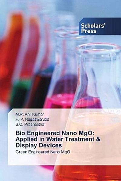 Bio Engineered Nano MgO: Applied in Water Treatment & Display Devices