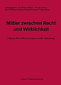 Mittler zwischen Recht und Wirklichkeit