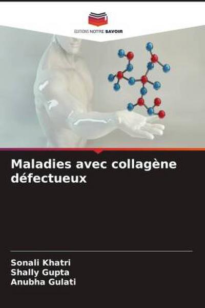 Maladies avec collagène défectueux