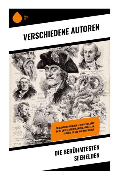 Die berühmtesten Seehelden