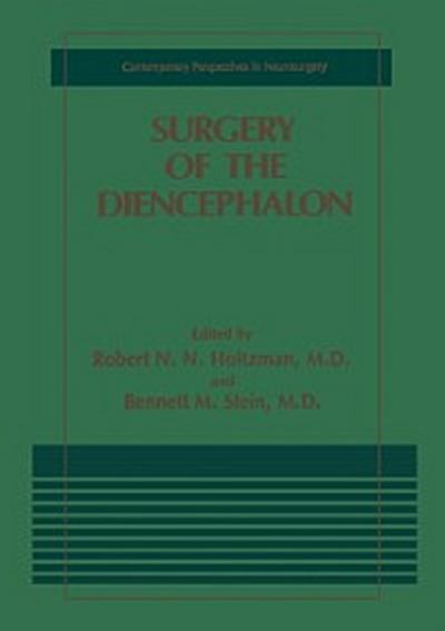Surgery of the Diencephalon