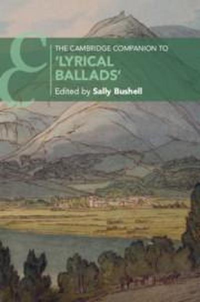The Cambridge Companion to ’Lyrical Ballads’