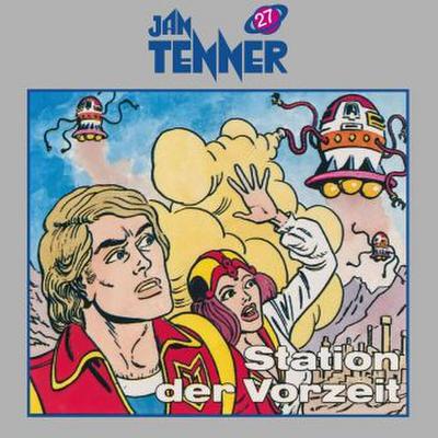 Jan Tenner Classics - Station der Vorzeit, 1 Audio-CD
