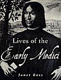 Lives of the Early Medici