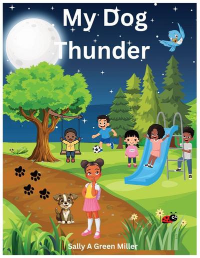 My Dog Thunder