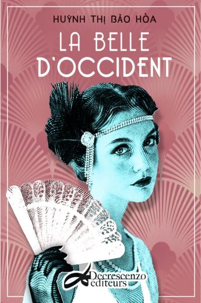 La belle d’occident