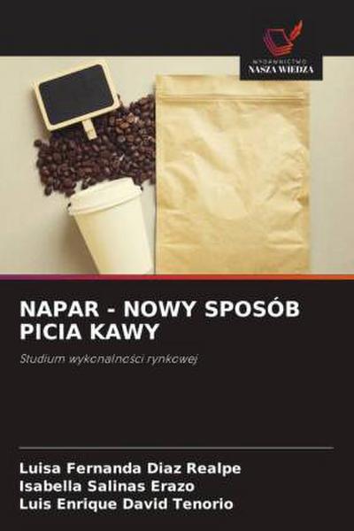 NAPAR - NOWY SPOSÓB PICIA KAWY