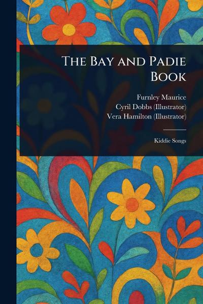 The Bay and Padie Book