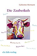 Die Zauberkuh