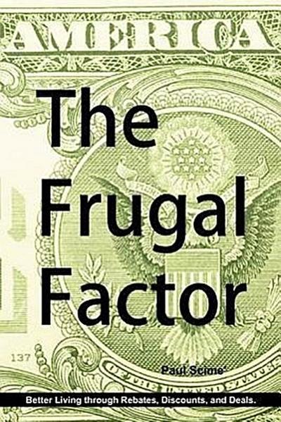 The Frugal Factor