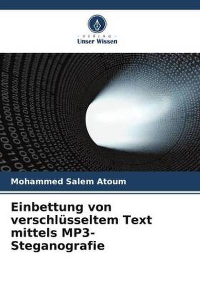 Einbettung von verschlüsseltem Text mittels MP3-Steganografie