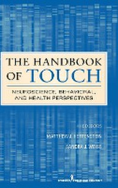 The Handbook of Touch