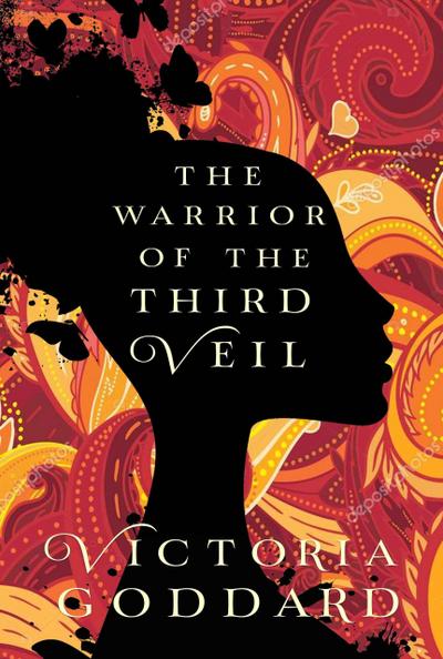 The Warrior of the Third Veil (The Sisters Avramapul, #2)