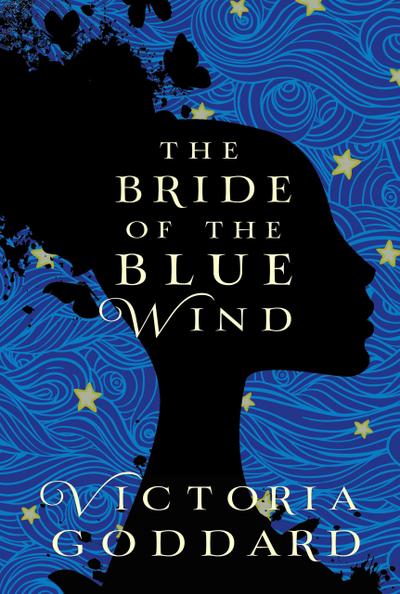 The Bride of the Blue Wind (The Sisters Avramapul, #1)