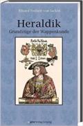 Heraldik: Grundzüge der Wappenkunde
