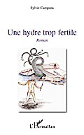 Une hydre trop fertile