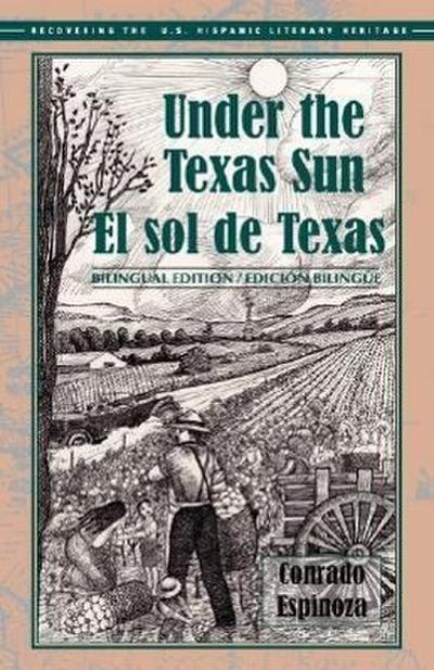 Under the Texas Sun/El Sol de Texas