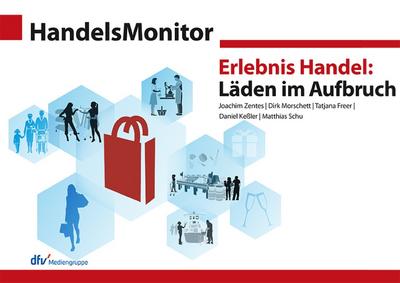 Erlebnis Handel: Läden im Aufbruch