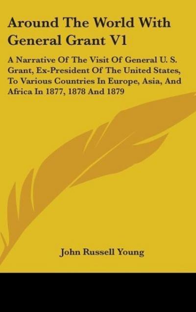 Around The World With General Grant V1