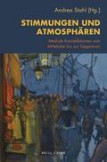 Stimmungen und Atmosphären