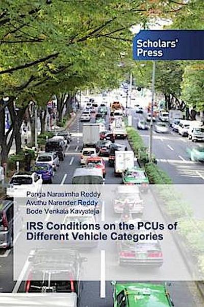 IRS Conditions on the PCUs of Different Vehicle Categories