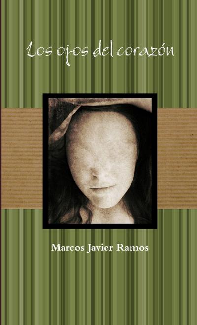 Los ojos del corazón