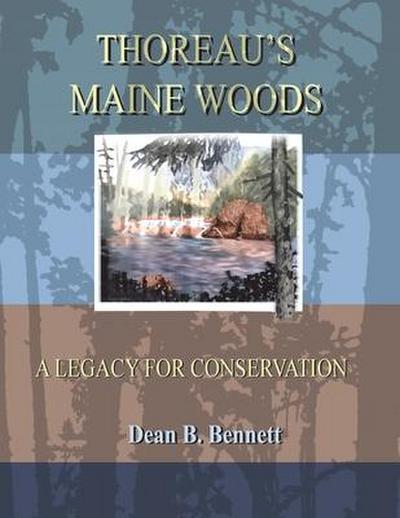 Thoreau’s Maine Woods