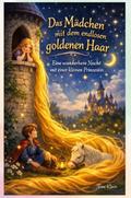 Das Mädchen mit dem endlosen goldenen Haar