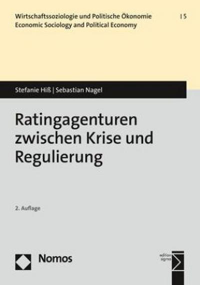 Ratingagenturen zwischen Krise und Regulierung